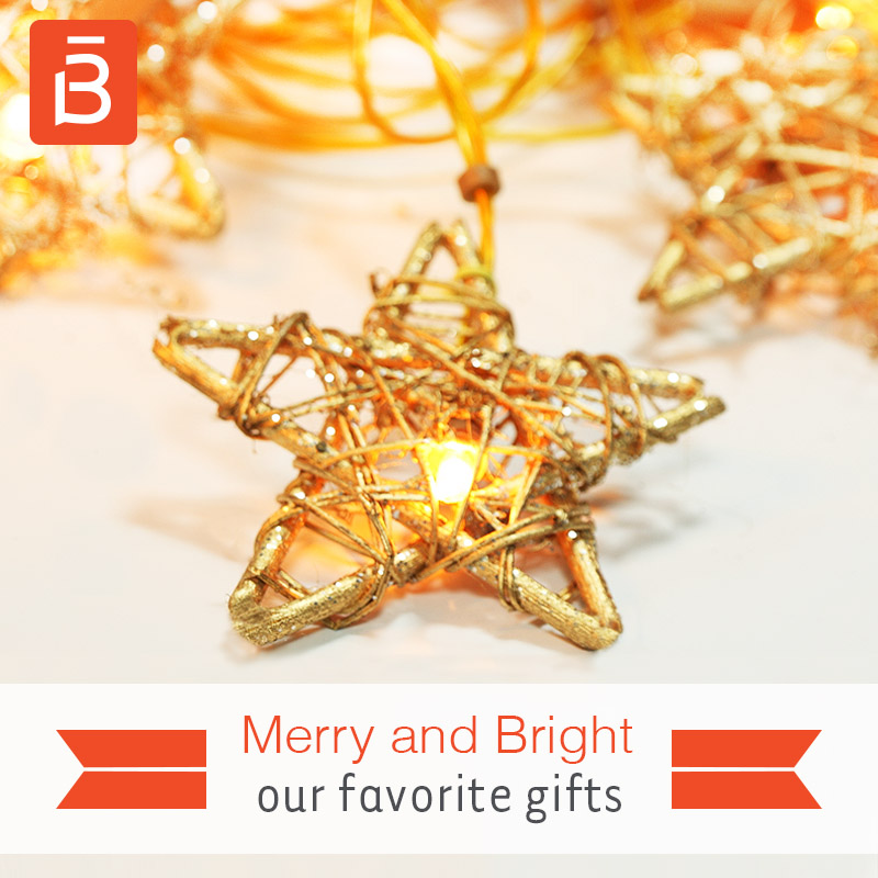 Merry and Bright: Our Favorite Gifts
