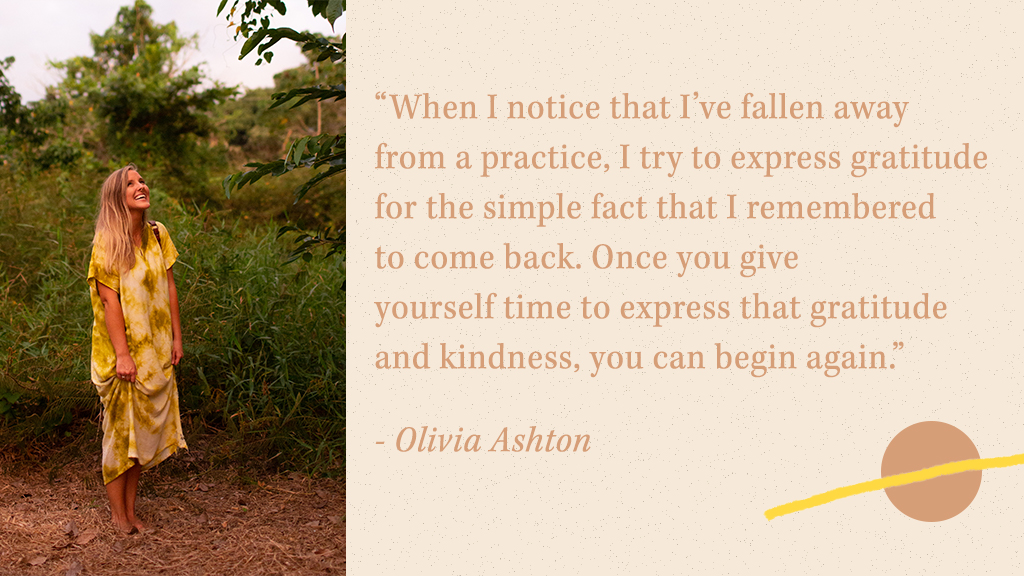 Olivia Ashton Will Inspire You To Return To Your Practices