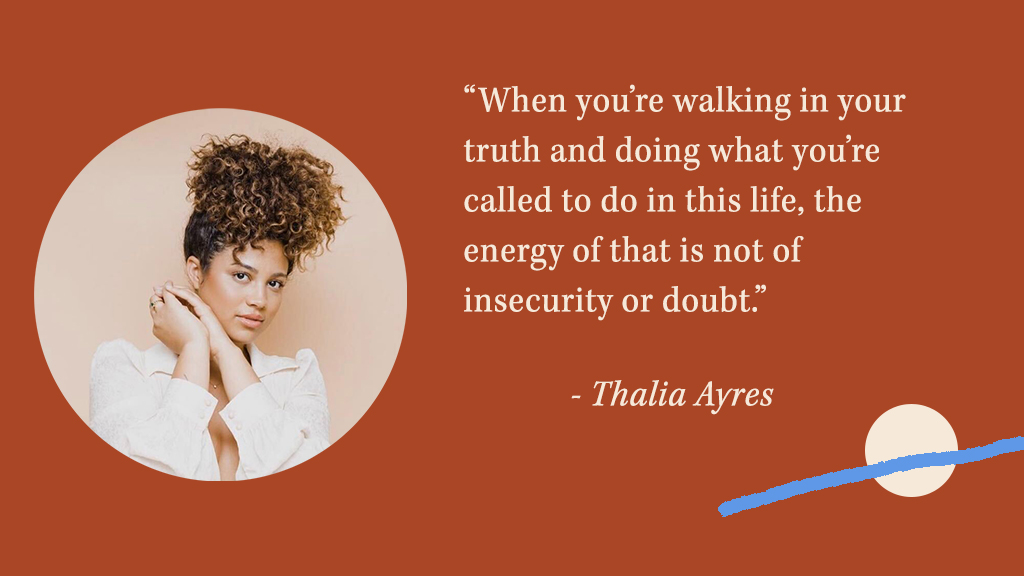 Thalia Ayres Will Inspire You To Create Sustainable And Impactful Practices