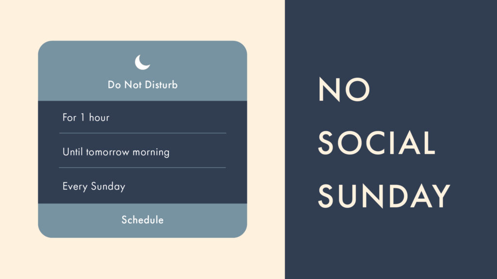 Disconnect to Reconnect: Join Us For No Social Sunday
